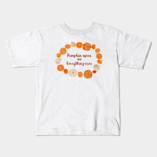 Pumpkin Spice & Everything Nice Kids T-Shirt